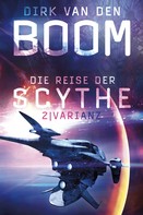 Dirk van den Boom: Die Reise der Scythe 2: Varianz ★★★★
