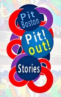 Pit Boston: Pit! Out! 