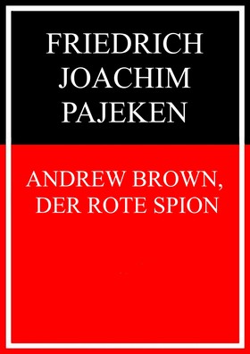 Andrew Brown, der rote Spion