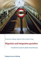 Bertelsmann Stiftung: Migration und Integration gestalten 