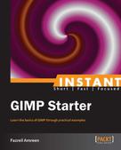 Fazreil Amreen: Instant GIMP Starter 