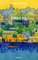 Ulas Senkal: Brasil 