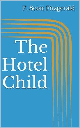 The Hotel Child