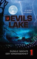 Claudia Jacobsen: Devils Lake - Dunkle Mächte der Vergangenheit ★★★★★