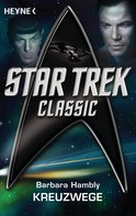 Barbara Hambly: Star Trek - Classic: Kreuzwege ★★★