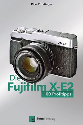 Die Fujifilm X-E2