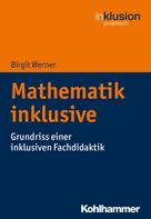Birgit Werner: Mathematik inklusive 