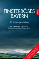 Angela Eßer: Finsterböses Bayern ★★★★