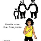 Koganhan: Boucles Noires et les 3 pandas 