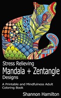 Shannon Hamilton: Stress Relieving Mandala+Zentangle Designs ★★