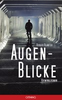 Birger Blantek: Augen-Blicke ★★★
