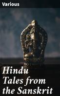 Various: Hindu Tales from the Sanskrit 
