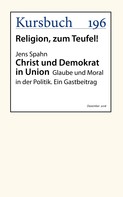 Jens Spahn: Christ und Demokrat in Union 