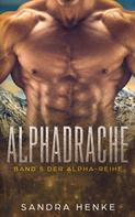 Sandra Henke: Alphadrache (Alpha Band 5) ★★★★★