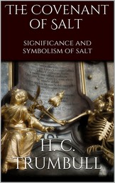 The Covenant of Salt - significance and symbolism of salt