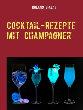 Cocktail-Rezepte mit Champagner