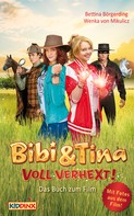 Bettina Börgerding: Bibi & Tina - voll verhext - Das Buch zum Film ★★★★★