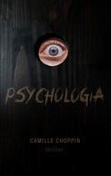 Camille Choppin: Psychologia 