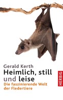 Gerald Kerth: Heimlich, still und leise ★★★★