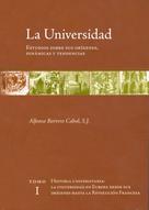 Alfonso Borrero Cabal: La universidad. Estudios sobre sus orígenes, dinámicas y tendencias 