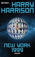 Harry Harrison: New York 1999 ★★★★
