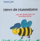 Tante Linz: Henry die Hummelbiene 