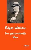 Edgar Wallace: Das geheimnisvolle Haus ★★★★