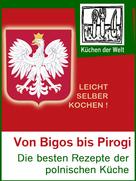 Konrad Renzinger: Polnische Rezepte - Das Kochbuch der Polen ★★★