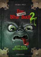 Magnus Myst: Das kleine Böse Buch 2 (Das kleine Böse Buch, Bd. 2) ★★★★