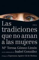 M.ª Teresa Gómez-Limón Amador: Las tradiciones que no aman a las mujeres 