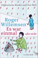 Roger Willemsen: Es war einmal oder nicht ★★★★★