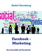 André Sternberg: Facebook - Marketing ★