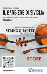 Score of "Il Barbiere di Siviglia" for String Quartet - The Barber of Seville