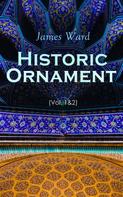 James Ward: Historic Ornament (Vol. 1&2) 