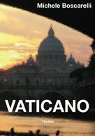 Michele Boscarelli: Vaticano ★★★