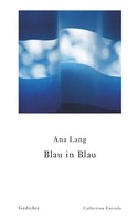 Ana Lang: Blau in Blau 