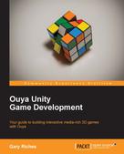 Gary Riches: Ouya Unity Game Development 