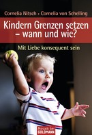 Cornelia Nitsch: Kindern Grenzen setzen - wann und wie? ★★★