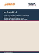 Peter Thomas: My Friend Phil 