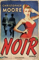 Christopher Moore: Noir ★★★★