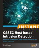 Brad Lhotsky: Instant OSSEC Host-based Intrusion Detection System 