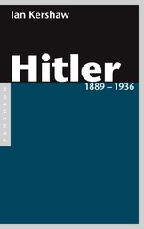 Hitler 1889 – 1936 - Band 1