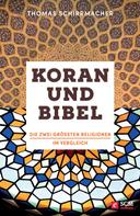Thomas Schirrmacher: Koran und Bibel ★★★★★