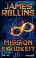 James Rollins: Mission Ewigkeit ★★★★