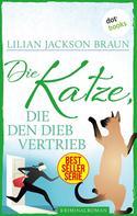 Lilian Jackson Braun: Die Katze, die den Dieb vertrieb - Band 19 ★★★★★