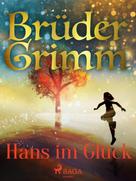 Brüder Grimm: Hans im Glück 