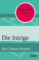 Dorothee Nolte: Die Intrige ★★★★