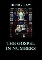 Henry Law: The Gospel in Numbers 
