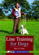 Monika Gutmann: Line Training for Dogs 