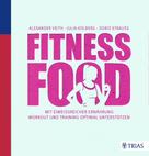 Alexander Veith: Fitness-Food 